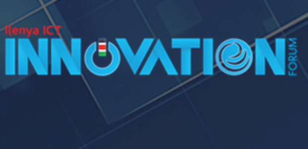 Kenya’s ICT Innovation Forum set for March 2 – 3 at KICC