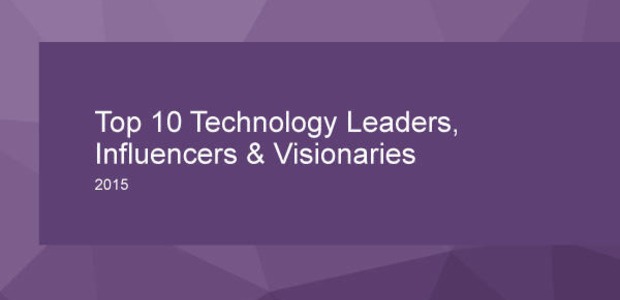 top-10-technology-leaders-influencers-and-visionar-1022117876686_article_full