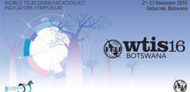 #wtis16: ICT key players convene in Botswana for the 14th WTIS conference