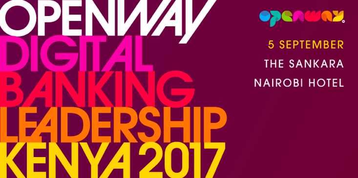 OpenWay announces ‘Digital Banking Leadership Kenya 2017’ conference