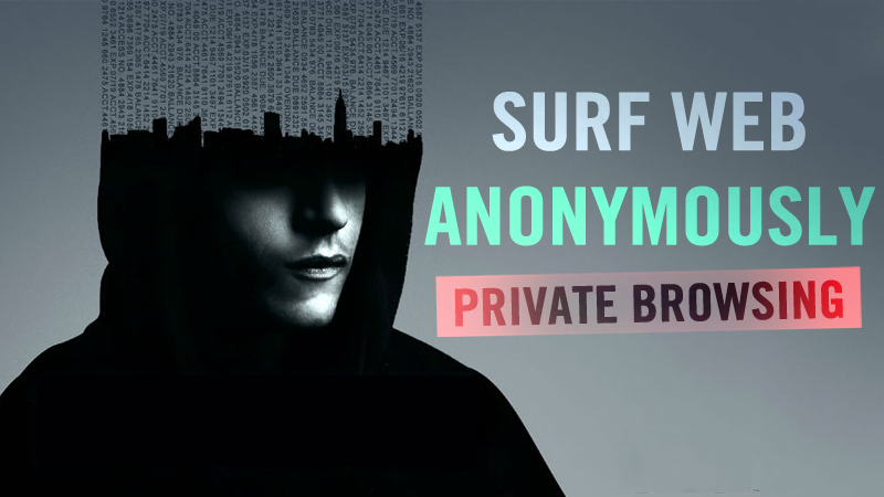 How to browse the web anonymously